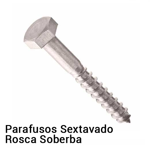 Parafuso sextavado rosca soberba